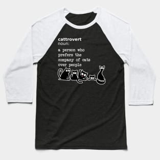 Cattrovert with cats Baseball T-Shirt